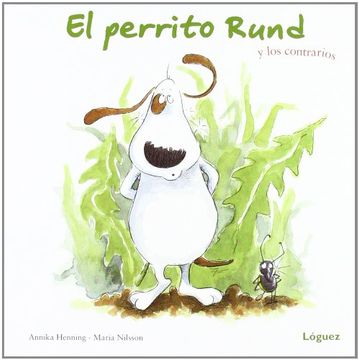 portada El Perrito Rund y los Contrarios (in Spanish)