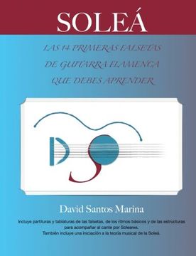 portada Soleá: Las 14 Primeras Falsetas de Guitarra Flamenca que Debes Aprender