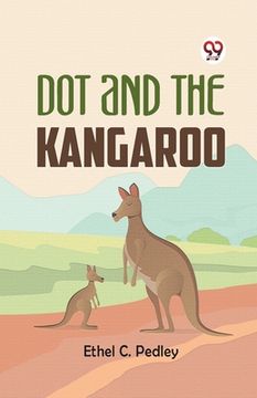 portada Dot and the Kangaroo (en Inglés)