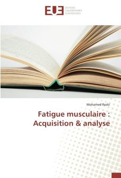 portada Fatigue musculaire : Acquisition & analyse (French Edition)
