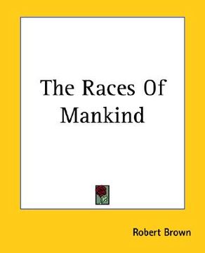 portada the races of mankind