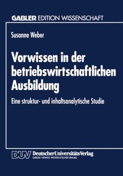 portada Vorwissen in der Betriebswirtschaftlichen Ausbildung: Eine Struktur- und Inhaltsanalytische Studie (in German)