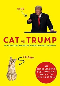 portada Cat vs Trump: An intelligence test for cats with low self-esteem (en Inglés)