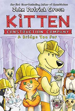 portada Kitten Construction Company pob hc 02 Bridge too fur (en Inglés)