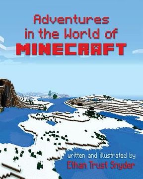 portada Adventures in the World of Minecraft (en Inglés)