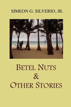 portada betel nuts & other stories (en Inglés)