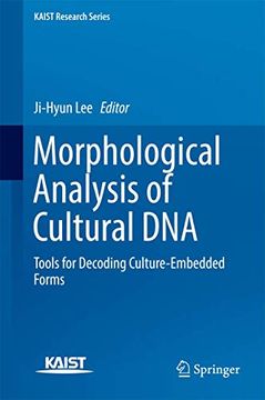 portada Morphological Analysis of Cultural DNA: Tools for Decoding Culture-Embedded Forms (en Inglés)