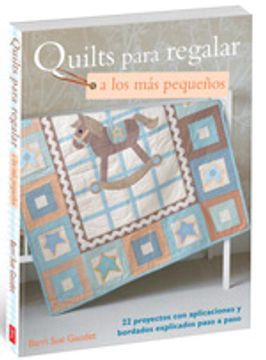 portada Quilts Para Regalar A Los Pequeños (in Spanish)