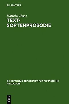 portada textsortenprosodie: eine korpusgestutzte studie zu textsortenspezifischen prosodischen mustern im italienischen mit ausblick auf das franz (en Inglés)