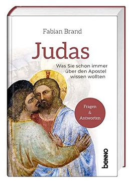 portada Judas: Was sie Schon Immer Über den Apostel Wissen Wollten (en Alemán)