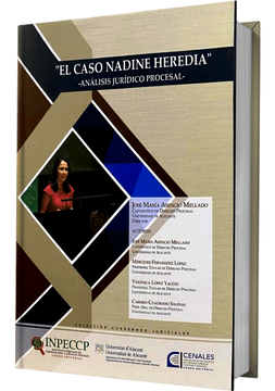 portada "EL CASO DE NADINE HEREDIA" -ANÁLISIS JURÍDICO PROCESAL- (in Spanish)