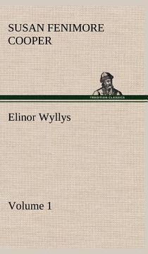 portada elinor wyllys, volume 1 (in English)