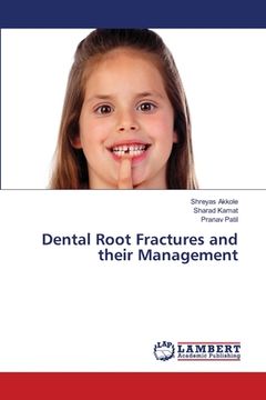 portada Dental Root Fractures and their Management (en Inglés)