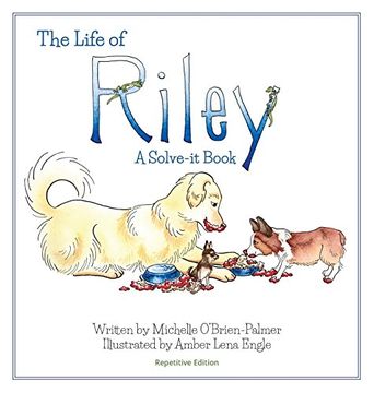 portada The Life of Riley: A Solve-It Book, Repetitive Version (en Inglés)