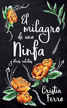 portada El Milagro de una Ninfa y Otros Relatos (in Spanish)