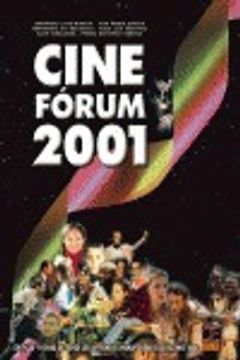 portada Cine fórum 2001. Críticas y fichas de todos los estrenos cinematográficos del año 2000.