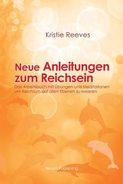 portada Neue Anleitungen zum Reichsein (in German)