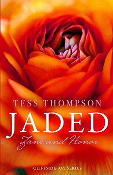 portada Jaded: Zane and Honor (Cliffside bay Series) (in English)