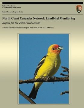 portada North Coast Cascades Network Landbird Monitoring: Report for the 2008 Field Season