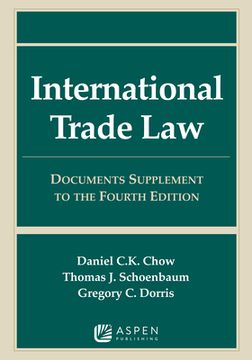 portada International Trade Law: Documents Supplement to the Fourth Edition (en Inglés)