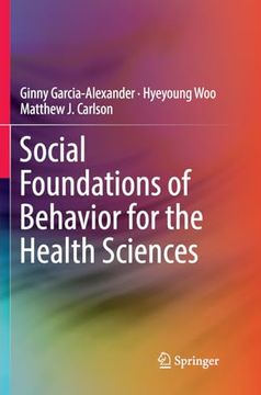 portada Social Foundations of Behavior for the Health Sciences (en Inglés)