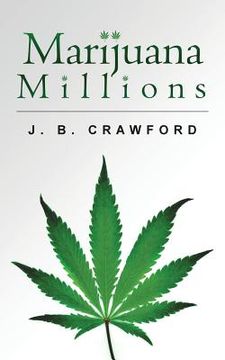 portada Marijuana Millions (en Inglés)