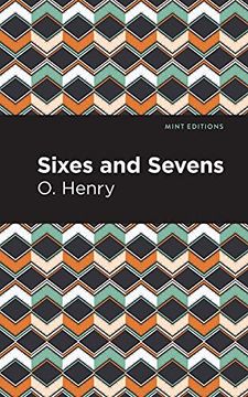 portada Sixes and Sevens (Mint Editions) (in English)