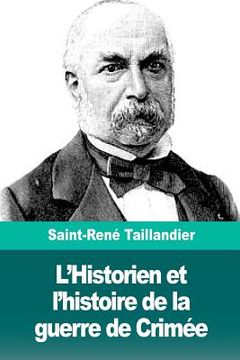 portada L'Historien et l'histoire de la guerre de Crimée (in French)