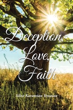 portada Deception, Love, Faith (en Inglés)