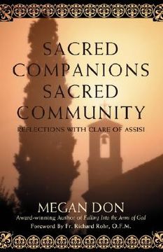 portada sacred companions sacred community:reflections with clare of assisi