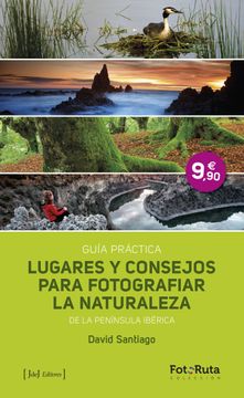 portada Lugares Para Fotografiar la Naturaleza (in Spanish)