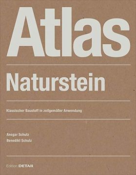 portada Atlas Naturstein: Klassischer Baustoff in Zeitgemäßer Anwendung (Detail Atlas) (in German)
