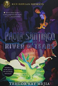 portada Paola Santiago and the River of Tears 