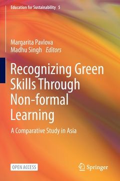 portada Recognizing Green Skills Through Non-Formal Learning: A Comparative Study in Asia (en Inglés)