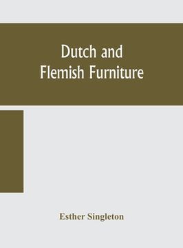 portada Dutch and Flemish furniture (in English)