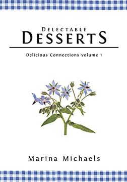 portada Delectable Desserts: 1 (Delicious Connections) (en Inglés)