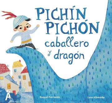 portada Pichon Pichon Caballero y Dragon