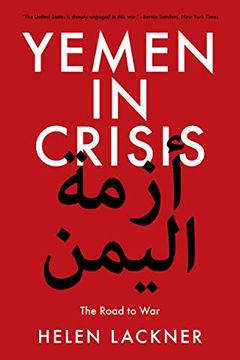portada Yemen in Crisis: The Road to war (en Inglés)