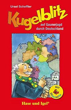portada Kugelblitz auf Gaunerjagd Durch Deutschland / Silbenhilfe: Schulausgabe (Lesen Lernen mit der Silbenhilfe) (en Alemán)