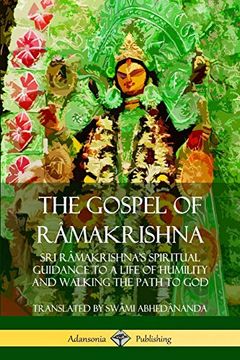 portada The Gospel of R? Makrishna: Sri R? Makrishna: S Spiritual Guidance to a Life of Humility and Walking the Path to god (Hardcover) (en Inglés)