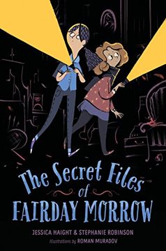 portada The Secret Files of Fairday Morrow (en Inglés)