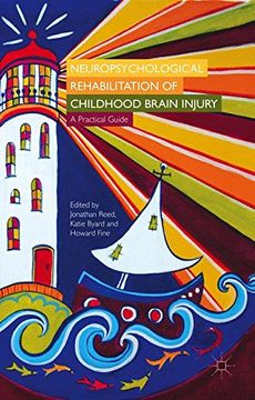 portada Neuropsychological Rehabilitation of Childhood Brain Injury: A Practical Guide (in English)