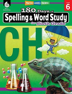 portada 180 Days of Spelling and Word Study for Sixth Grade: Practice, Assess, Diagnose (180 Days of Practice) (en Inglés)