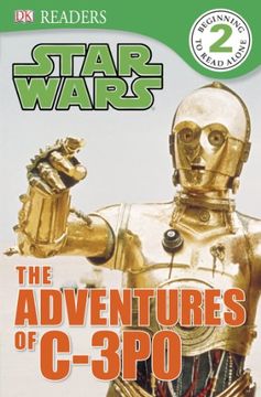 portada Star Wars: The Adventures of C-3PO (Dk Readers. Star Wars)