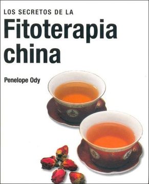 portada Los Secretos de la Fitoterapia China (in Spanish)