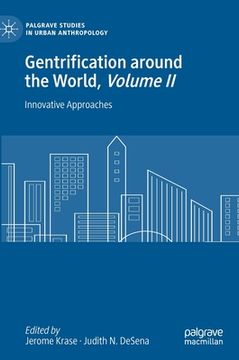 portada Gentrification Around the World, Volume II: Innovative Approaches (en Inglés)