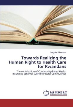 portada Towards Realizing the Human Right to Health Care for Rwandans