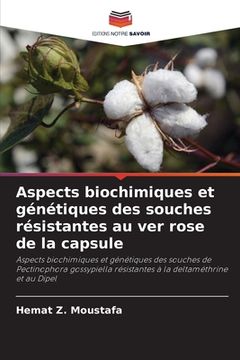 portada Aspects biochimiques et génétiques des souches résistantes au ver rose de la capsule (in French)