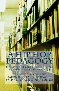 portada A Hip Hop Pedagogy: Effective Teacher Training for the Millennial Generation (en Inglés)