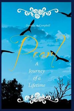 portada Pearl a Journey of a Lifetime (en Inglés)